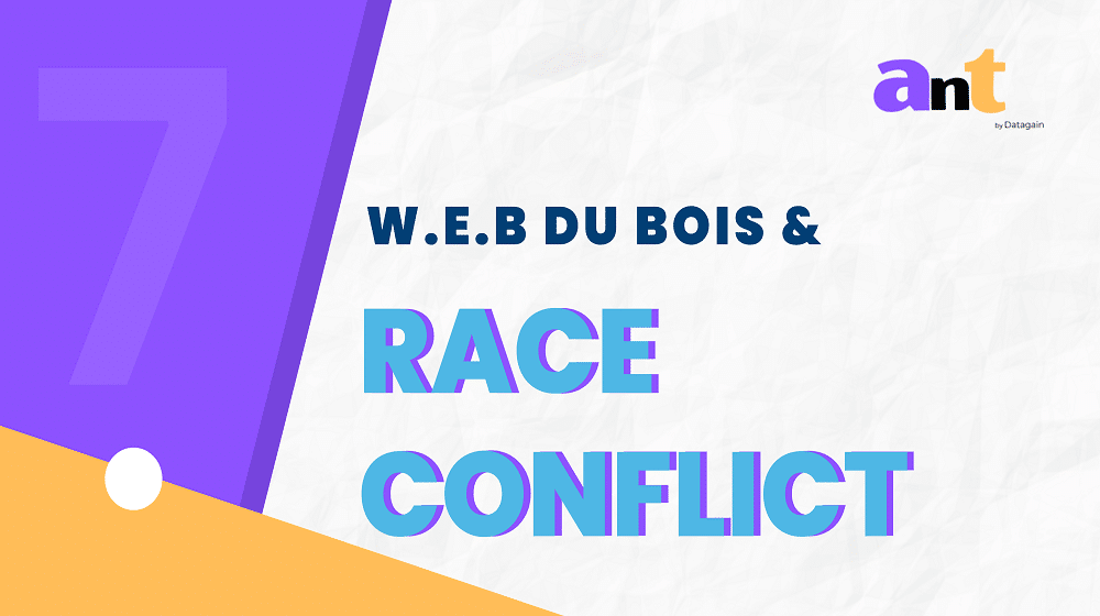 Dubois & Race Conflict