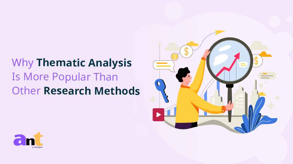 Why Thematic Analysis Is More Popular Than Other Research Methods