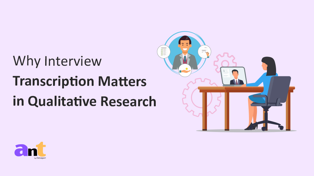 Why interview transcription matters in qualitative research